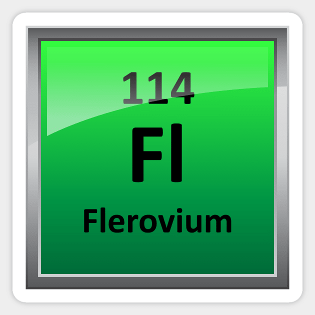 Flerovium Periodic Table Element Symbol Sticker by sciencenotes